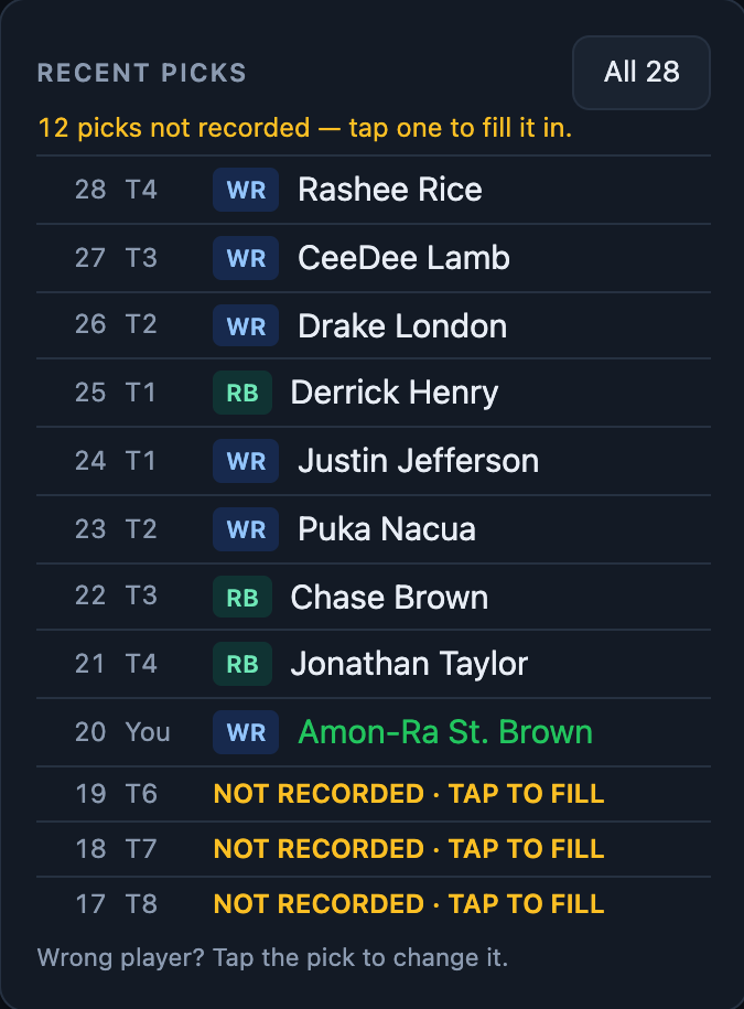 Recent picks with three picks marked “Not recorded · tap to fill”